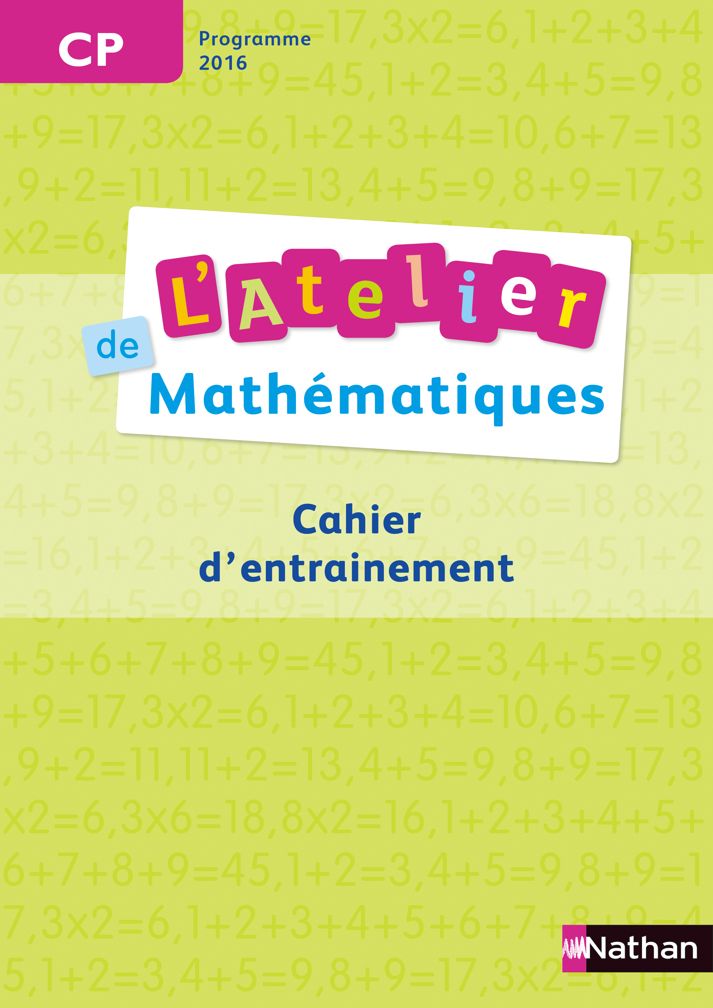 L&#39;Atelier de math&eacute;matiques CP - &Eacute;dition 2017