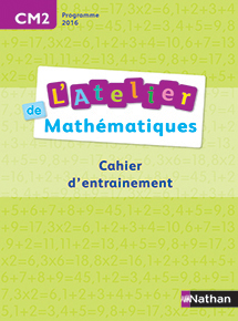 L&#39;Atelier de math&eacute;matiques CM2 - &Eacute;dition 2016